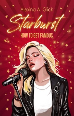 Starburst. How to get famous