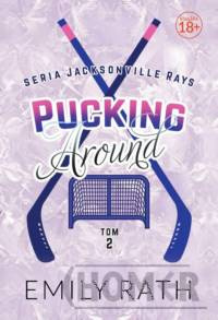 Pucking Around. Tom 2