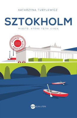 Sztokholm. Miasto, które tętni ciszą