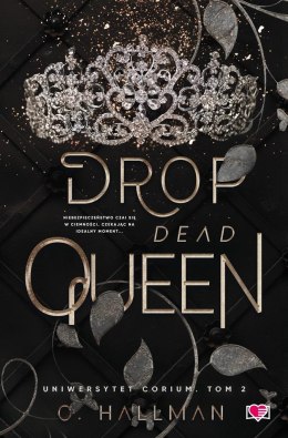 Uniwersytet Corium T.2 Drop Dead Queen