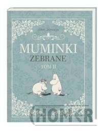 Muminki zebrane Tom 2