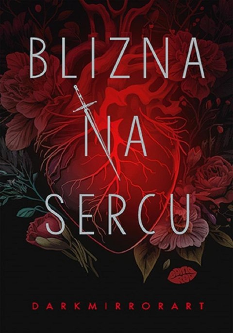 Blizna na sercu