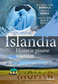 Islandia. Historie pisane wiatrem