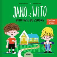 Jano i Wito Wito idzie do żłobka