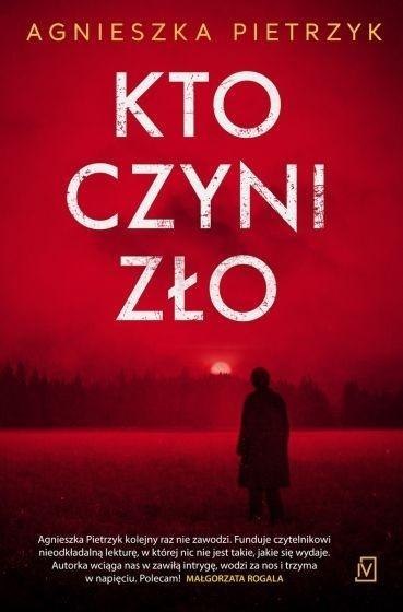 Kto czyni zło