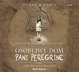 Osobliwy dom pani Peregrine. Audiobook