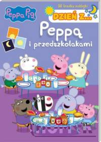 Peppa Pig Dzień z ... Peppą i przedszkolakami