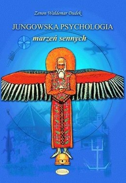 Jungowska psychologia marzeń sennych