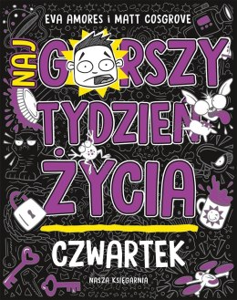 Czwartek. Najgorszy tydzień życia