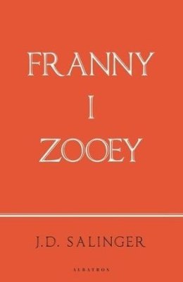 Franny and Zooey (wydanie jubileuszowe)