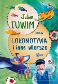 Lokomotywa i inne wiersze