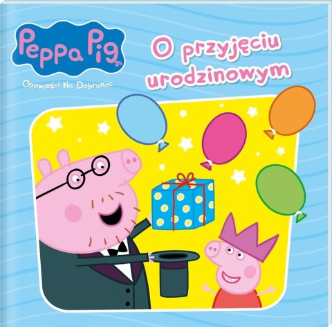 Peppa Pig. Opowieści na dobranoc T.10