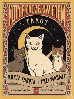 Tarot: Koty rządzą światem. Karty + przewodnik