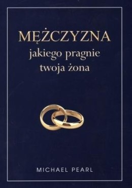 Mężczyzna jakiego pragnie twoja żona