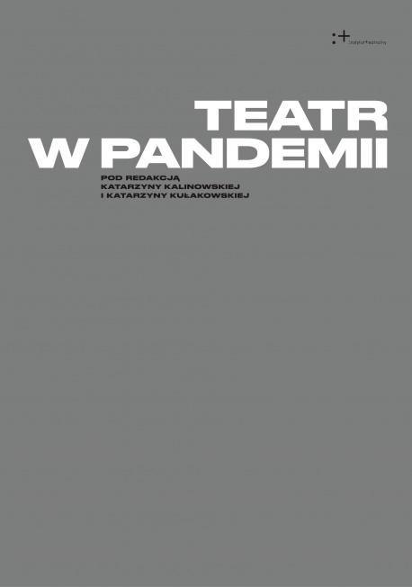 Teatr w pandemii