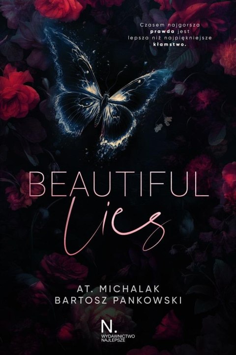 Beautiful lies