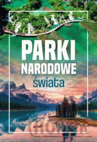 Parki narodowe świata