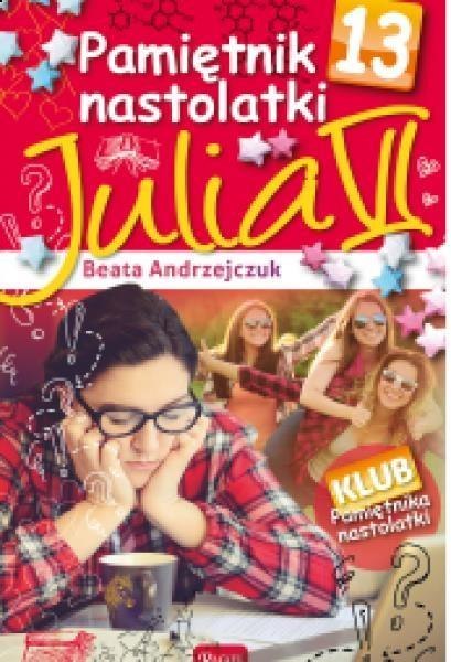 Pamiętnik nastolatki 13 Julia VI