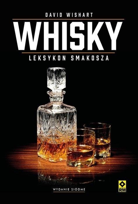 Whisky. Leksykon smakosza w.2024