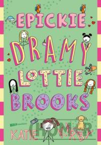 Epickie dramy Lottie Brooks