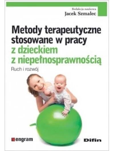 Metody terapeutyczne stosowane w pracy z dzieckiem