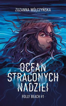 Ocean straconych nadziei