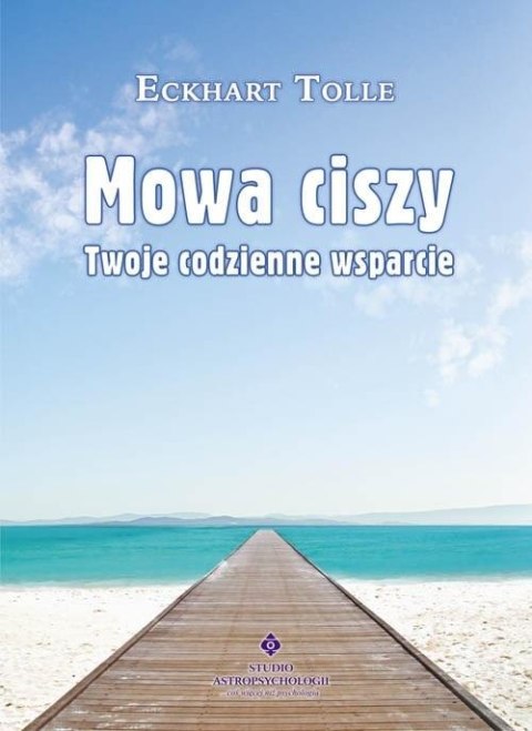 Mowa ciszy. Twoje codzienne wsparcie