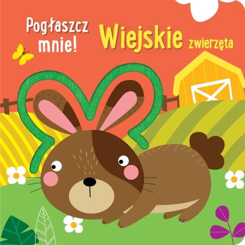 Pogłaszcz mnie! Wiejskie zwierzęta