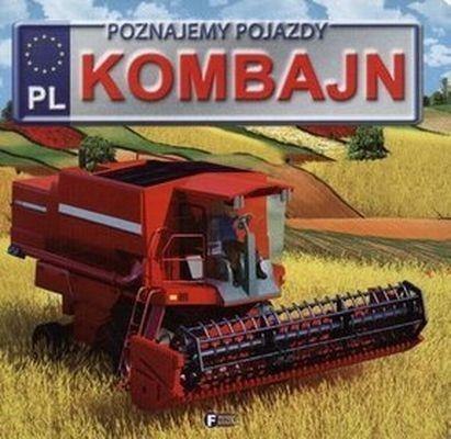 Poznajemy Pojazdy. Kombajn