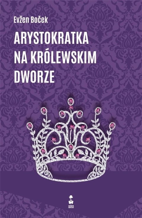 Arystokratka na królewskim dworze