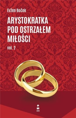 Arystokratka pod ostrzałem miłości