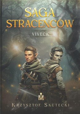 Saga straceńców T.1 Viveck (barwione brzegi)