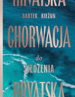 Chorwacja do zjedzenia