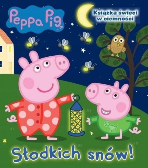 Świnka Peppa. Słodkich snów!