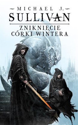 Kroniki Riyrii T.4 Zniknięcie Córki Wintera