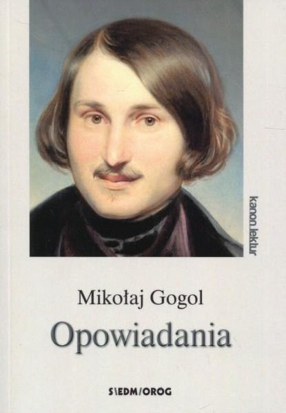 Opowiadania - Mikołaj Gogol