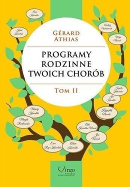 Programy rodzinne twoich chorób T.2