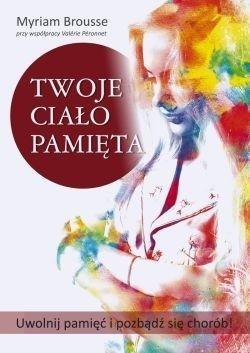 Twoje ciało pamięta