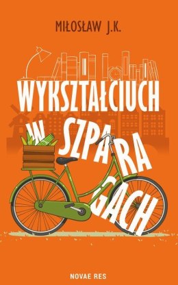 Wykształciuch w szparagach