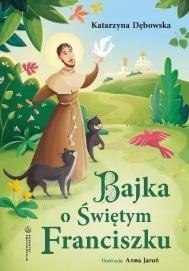 Bajka o Świętym Franciszku