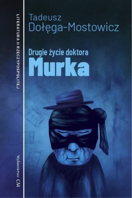 Drugie życie doktora Murka