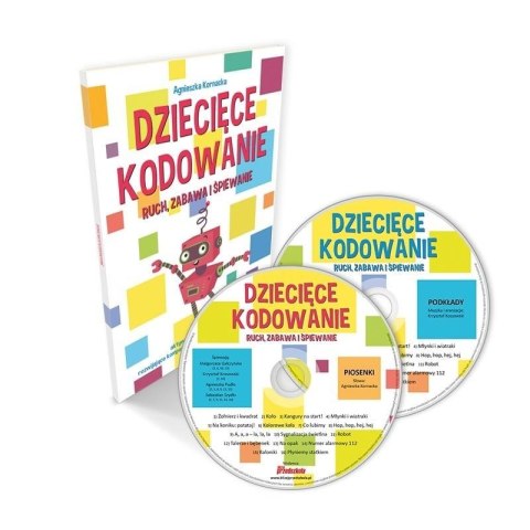 Dziecięce kodowanie - ruch, zabawa... + 2CD