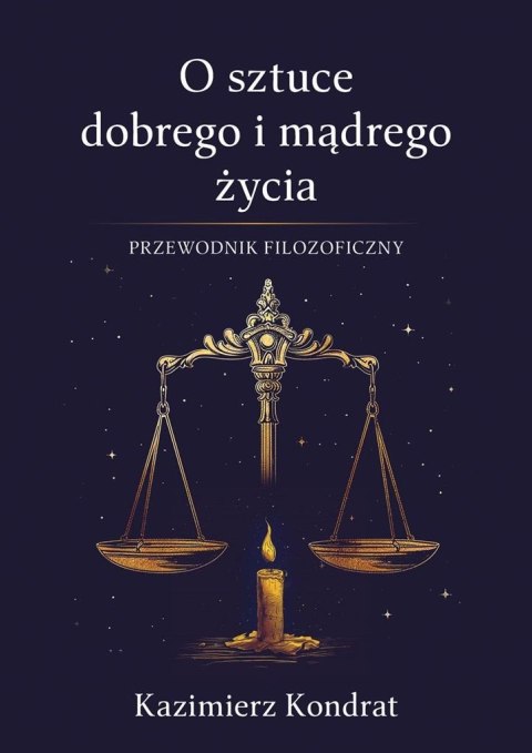 O sztuce dobrego i mądrego życia