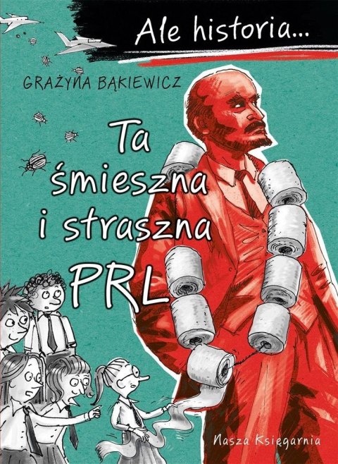 Ale historia Ta śmieszna i straszna PRL w.3