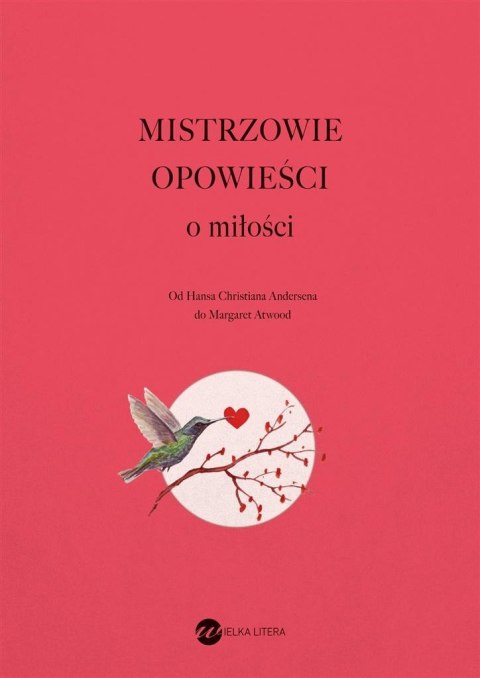 Mistrzowie opowieści. O miłości BR