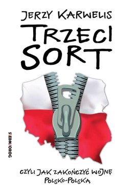 Trzeci sort, czyli jak zakończyć wojnę..