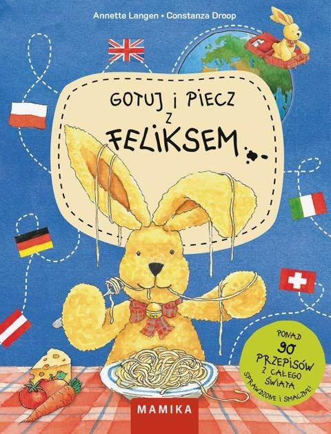 Gotuj i piecz z Feliksem