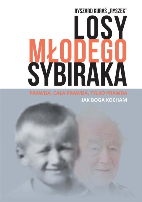 Losy młodego sybiraka