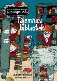 Tajemnica biblioteki Biuro Detektywistyczne Lassego i Mai