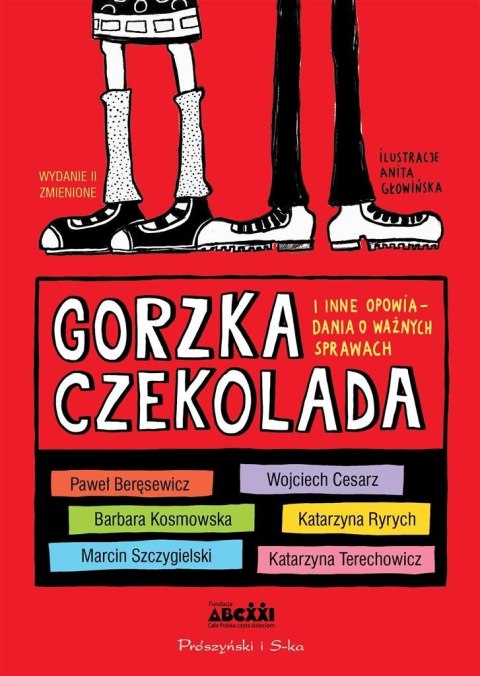 Gorzka czekolada i inne opowiadania o ważnych...